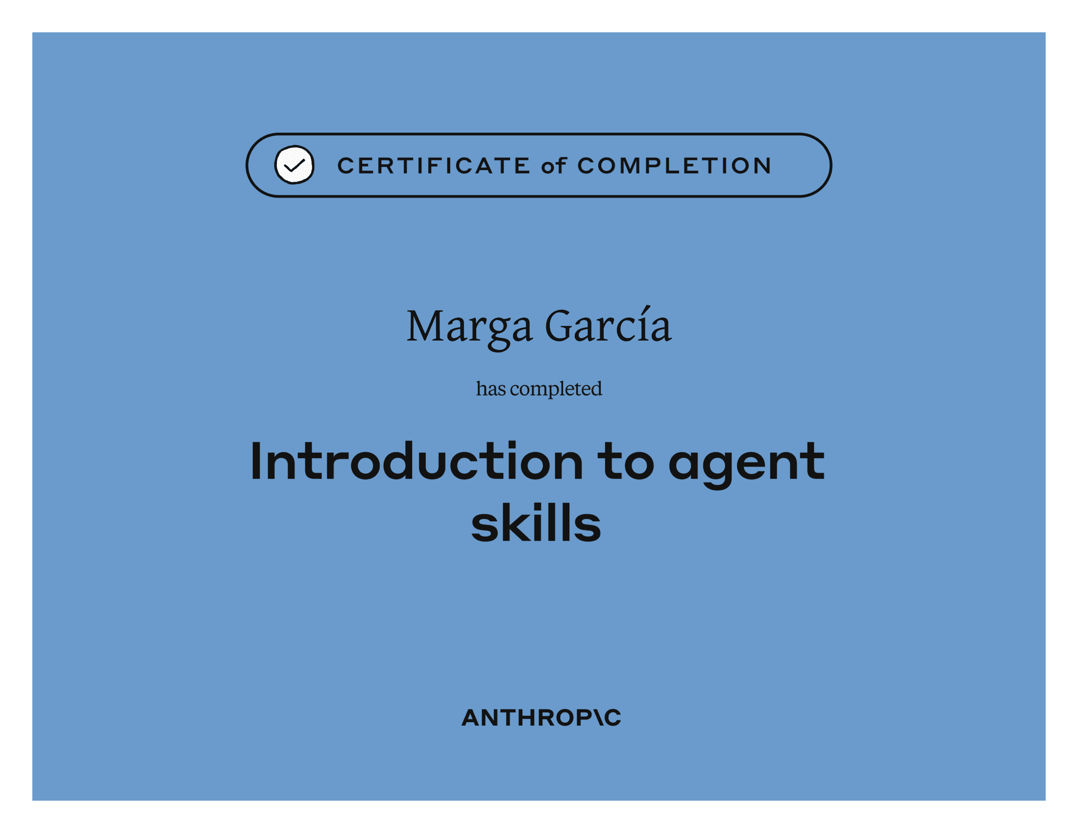 Certificado de finalización de Introducción a las Habilidades de Agente — Marga García, Anthropic
